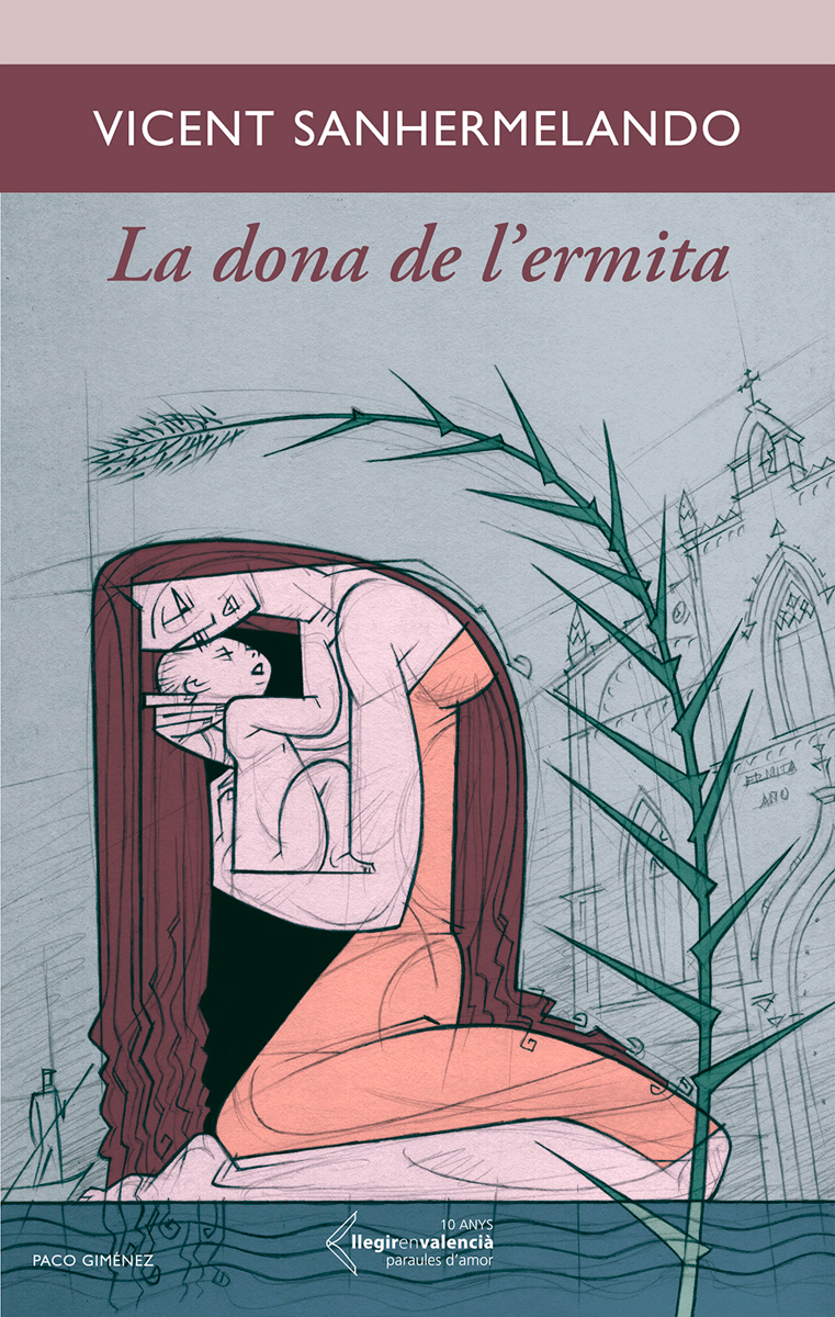 La dona de l'ermita, portada de Paco Gimenez, text de Vicent Sanhermelando, Fundació Bromera, campanya 'Llegir en valencià, paraules d'amor'